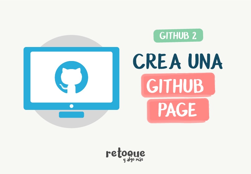Crear una github page Tutorial paso a paso para crear una github page