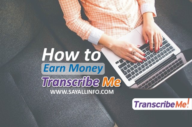 How to Earn Money From TranscribeMe