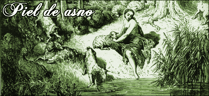 Érase una vez un poema: Piel de asno: Cuento