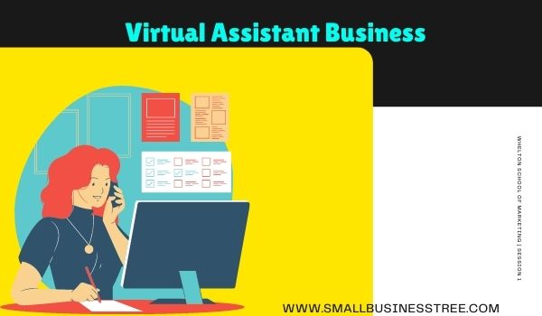 Virtual Assistant Business