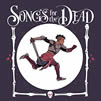 Songs for the Dead (2018)