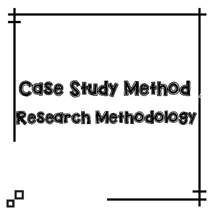a (very) brief refresher on the case study method