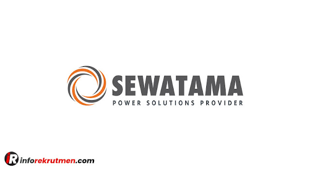 Rekrutmen Terbaru PT. Sumberdaya Sewatama Tahun 2021