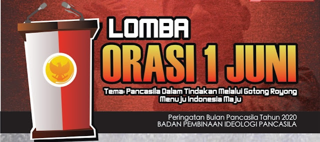 Lomba Peringatan Hari Pancasila Tahun LOMBA DALAM RANGKA PERINGATAN HARI LAHIR PANCASILA TAHUN 2020 (UNTUK SD SMP SMA SMK SEDERAJAT SERTA UMUM)