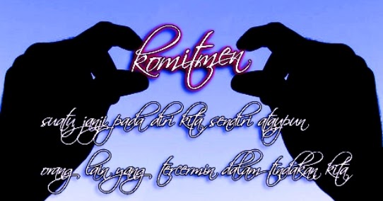 Cara Menjaga Komitmen Mengapa Harus Ada Komitmen Dalam Hubungan