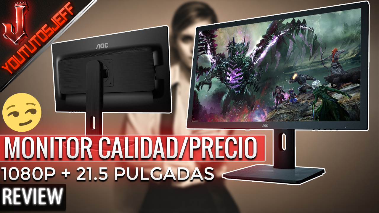 Monitor Calidad Precio - Excelente para Youtubers - AOC E2275PWJ 21.5 Review