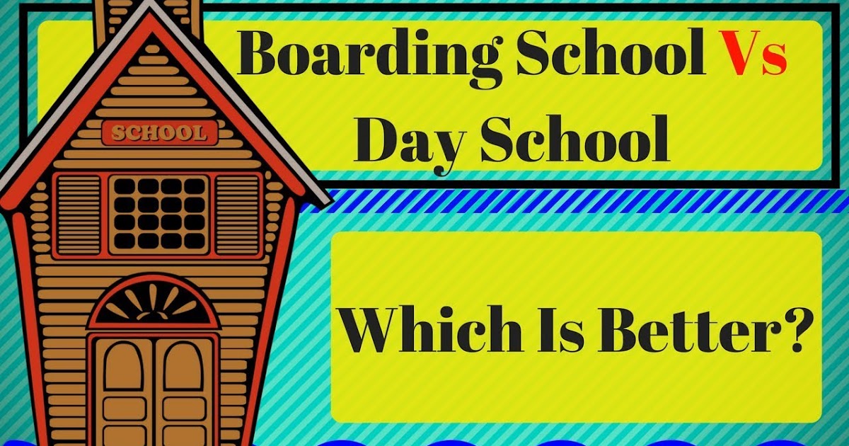 Samarth Blogger Difference between Boarding School and Day School