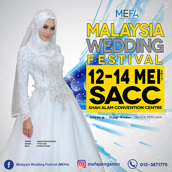 Pameran Pengantin Malaysia Wedding Festival (MEFA)