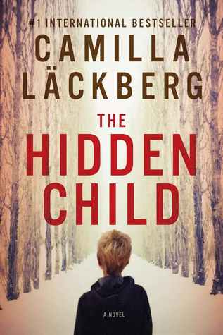 Short & Sweet Review: The Hidden Child by Camilla Lackberg (audio)