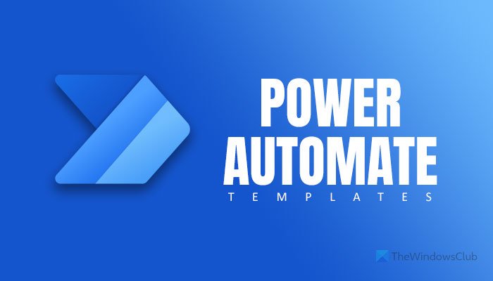 웹용 최고의 Microsoft Power Automate 템플릿