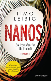 Nanos - Sie kämpfen für die Freiheit von Timo Leibig