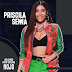 Priscila Senna - A Musa - Promocional de Maio - 2020