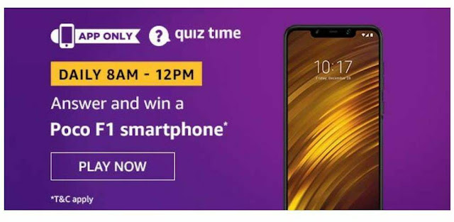 Amazon Quiz Answers Today - Answer and win a Poco F1 Smartphone