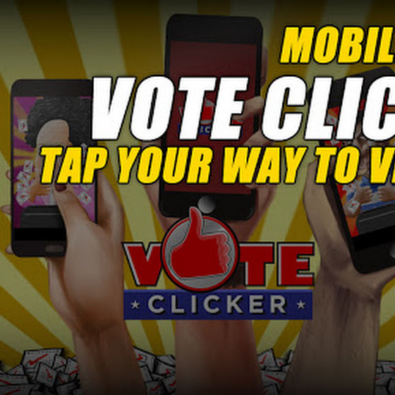 Vote Clicker Mobile Game ★ Tap Your Way To Victory