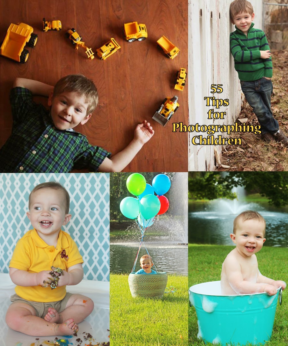 Just picture it... 55 Tips for Photographing Children