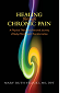Healing Through Chronic Pain by Mary Ruth Velicki book cover