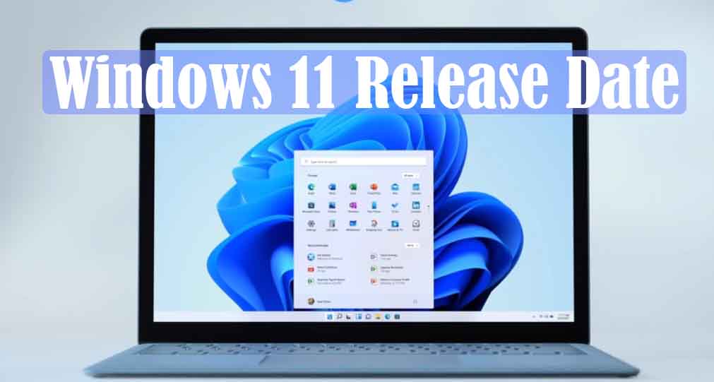 the release date of windows 11