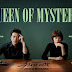 Mystery Queen Konu ve Oyuncuları