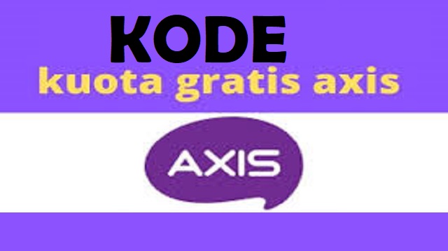 Kode Kuota Gratis Axis 2021 Tanpa Pulsa Cara1001