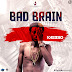 KASIEBO - Bad Brain