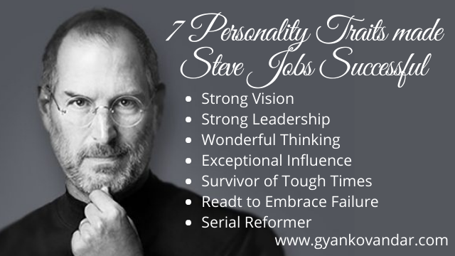 7 Personality Traits Made Steve Jobs Successful