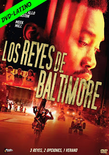 LOS REYES DE BALTIMORE – CHARM CITY KINGS – DVD-5 – DUAL LATINO – 2020 – (VIP)