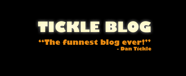 Dan Tickle Blog