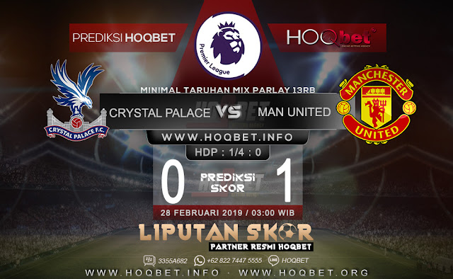 Prediksi Crystal Palace vs Manchester United 28 Februari 2019 http://www.liputanskor.com/