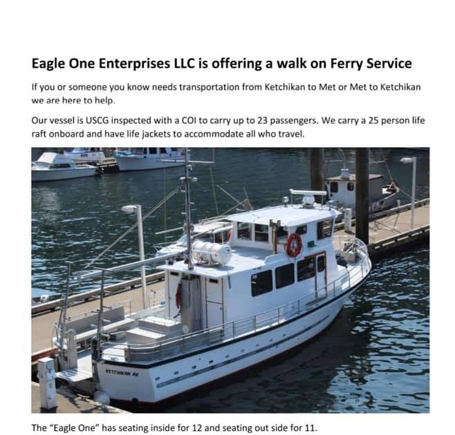 Eagle One Enterprises Providing Service to Metlakatla P.O.W. Report