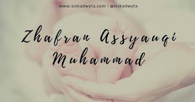 Arti Nama Zhafran Assyauqi Muhammad Siska Dwyta