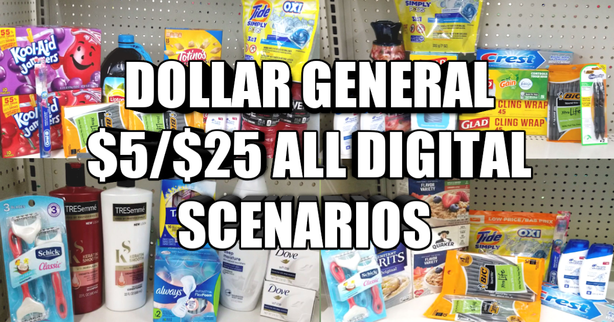 DOLLAR GENERAL 5/25 ALL DIGITAL SCENARIOS
