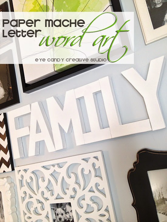 paper mache craft, word art, family word art, paper mache letters