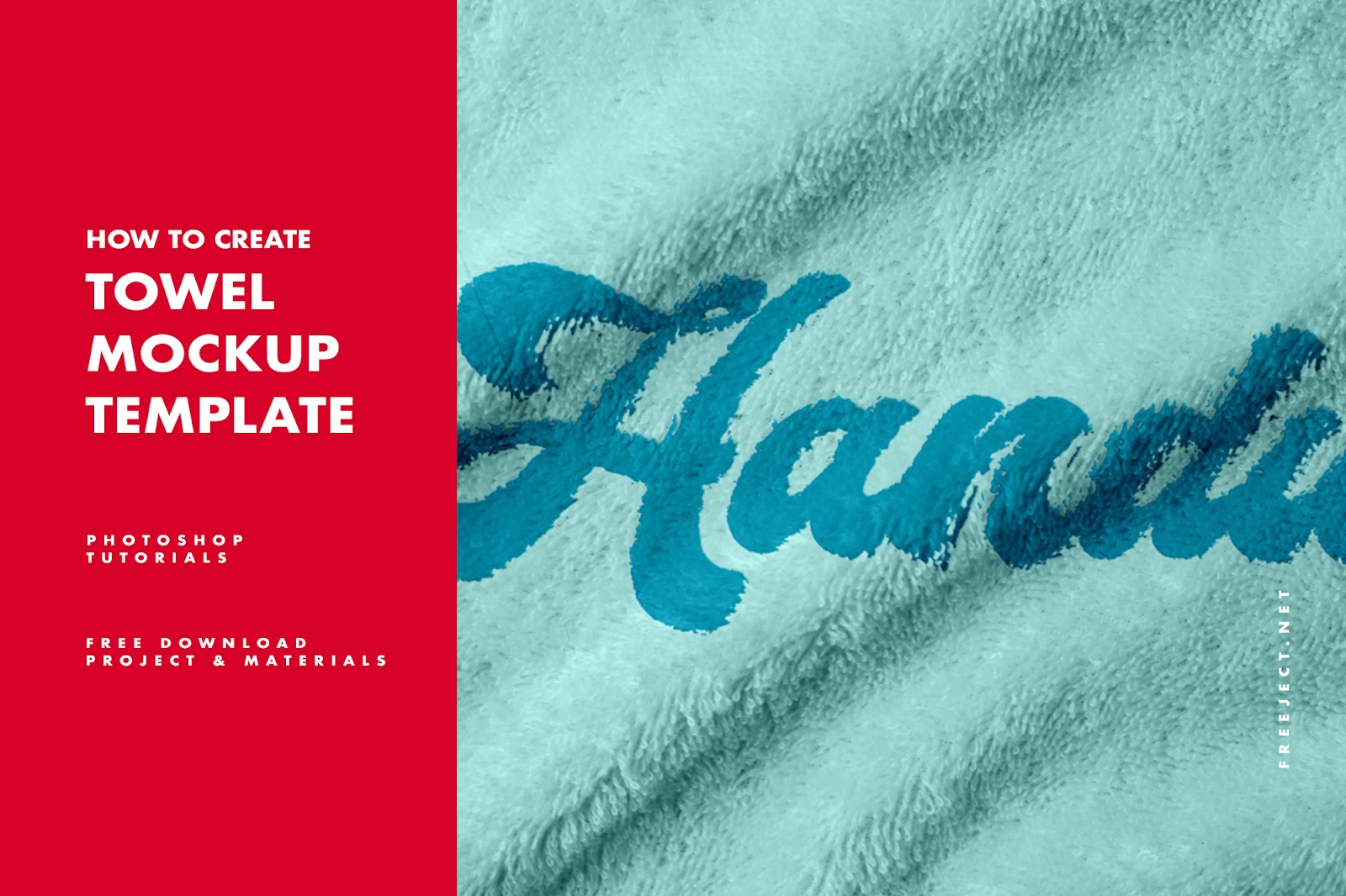 How to Create Towel Mockup in Tutorials