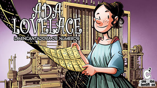 Ada Lovelace, la primera programadora de la Historia, protagonista de un nuevo tebeo