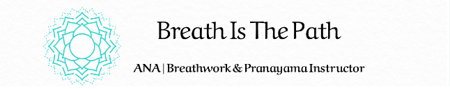 Breath is the Path - Breathwork