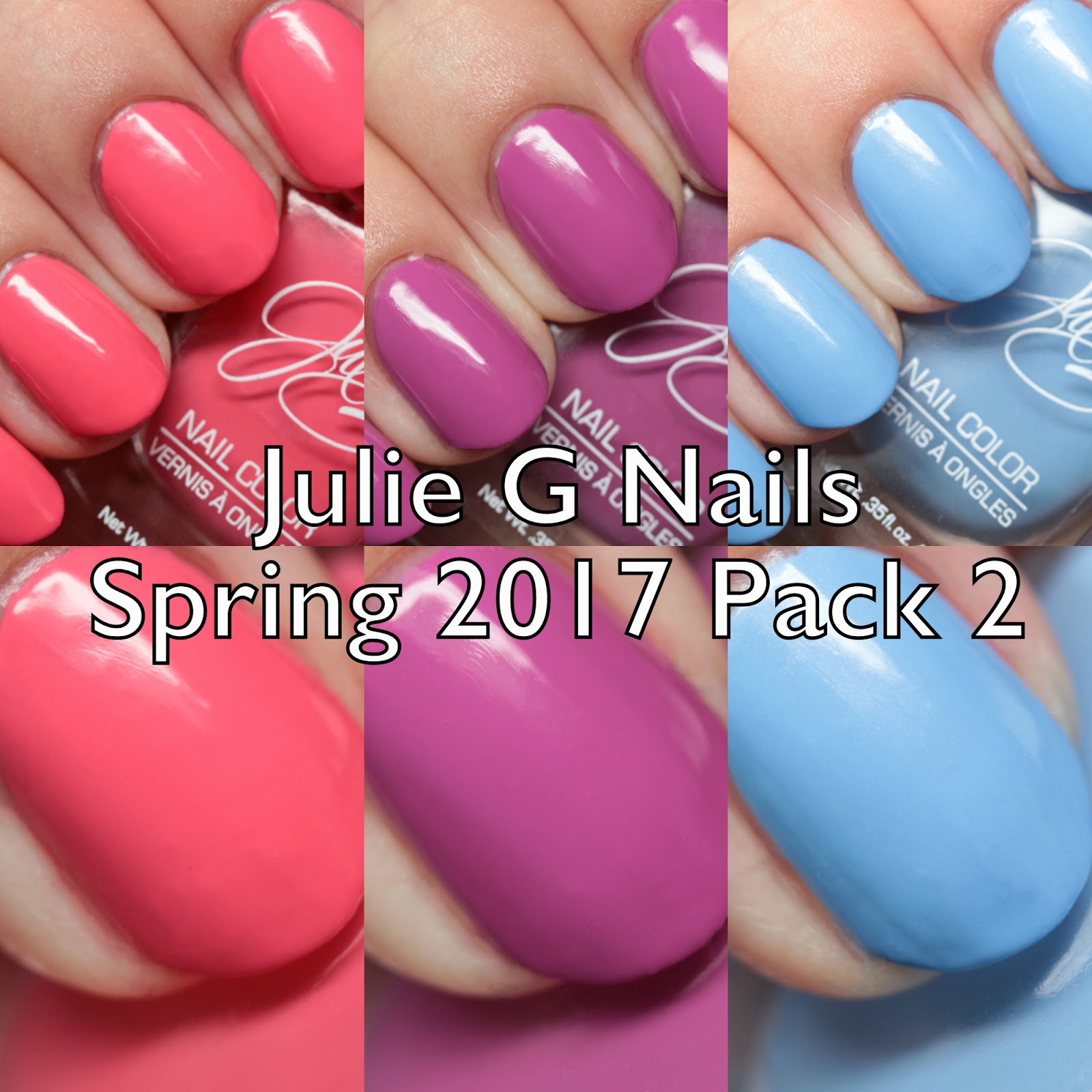 The Polished Hippy Julie G Nails Spring 2017 Pack 2 Swatches and Review