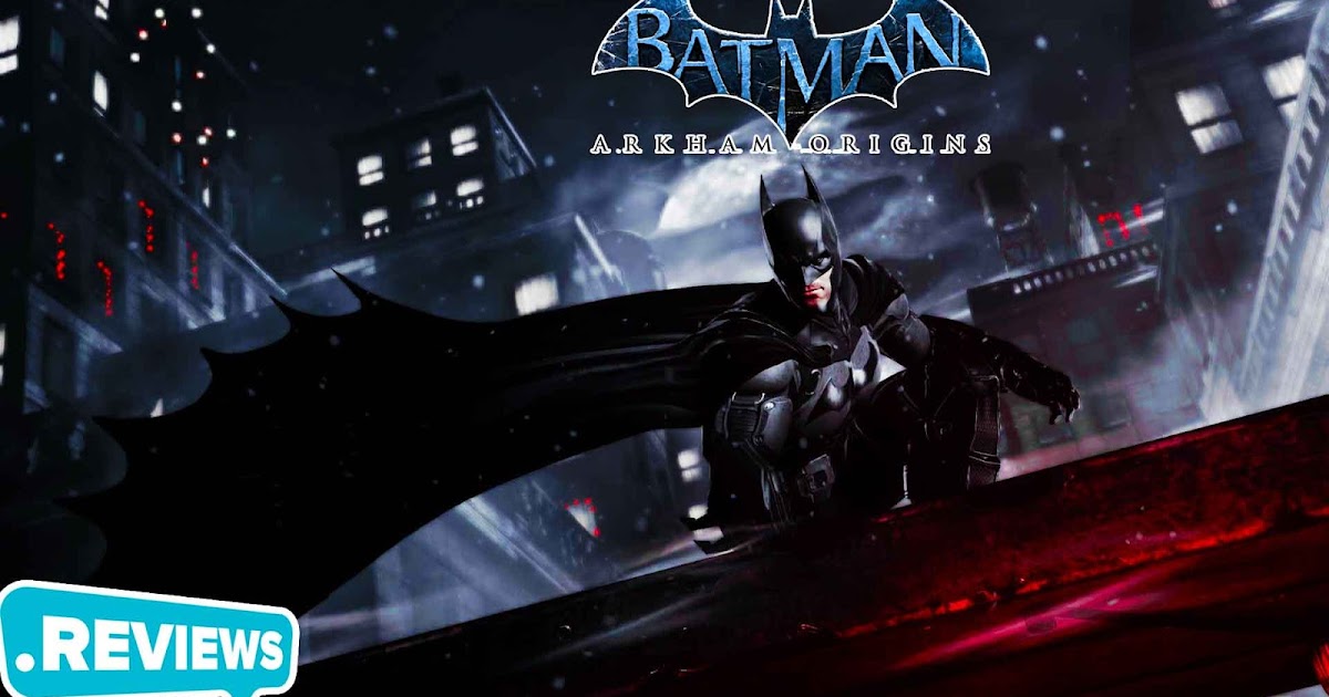 Batman Arkham Origins Complete Edition | Kho Game Offline Cũ