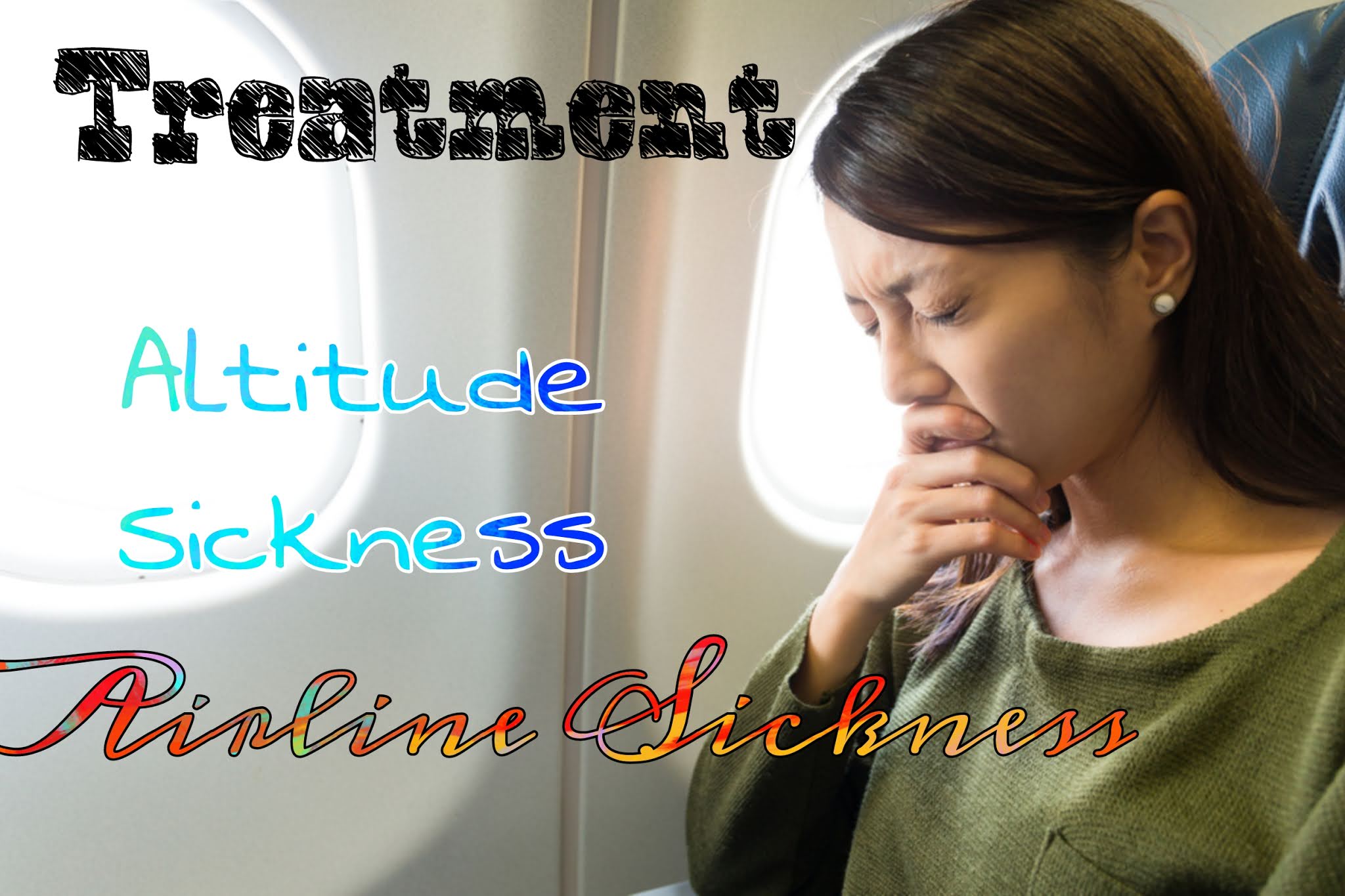 Airline Sickness Treatment Altitude Sickness on Airplane