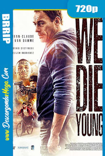 We Die Young (2019) HD [720p] Latino-Ingles