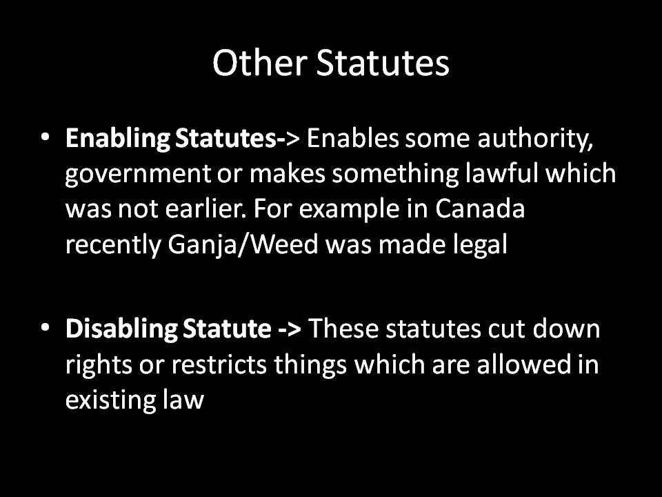 Interpretation of Statutes Types of statues