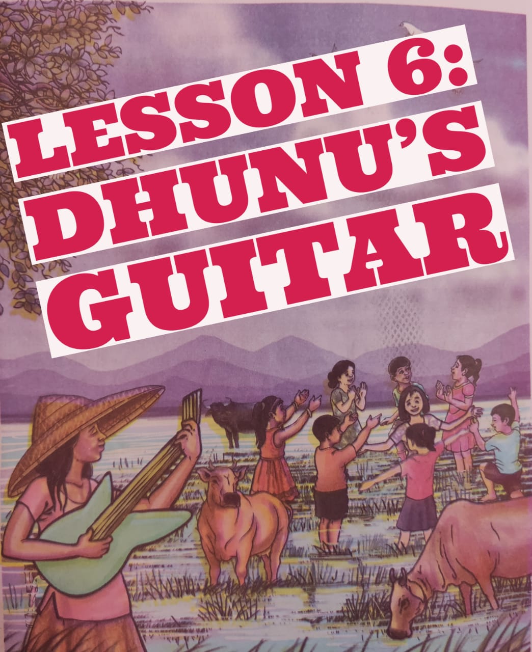 Dhunu's Guitar Questions and Answers Class 7 Lesson 6 English