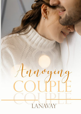 Annoying Couple by Lanavay Pdf Annoying Couple by Lanavay Pdf