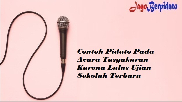 Contoh pidato serah terima jabatan