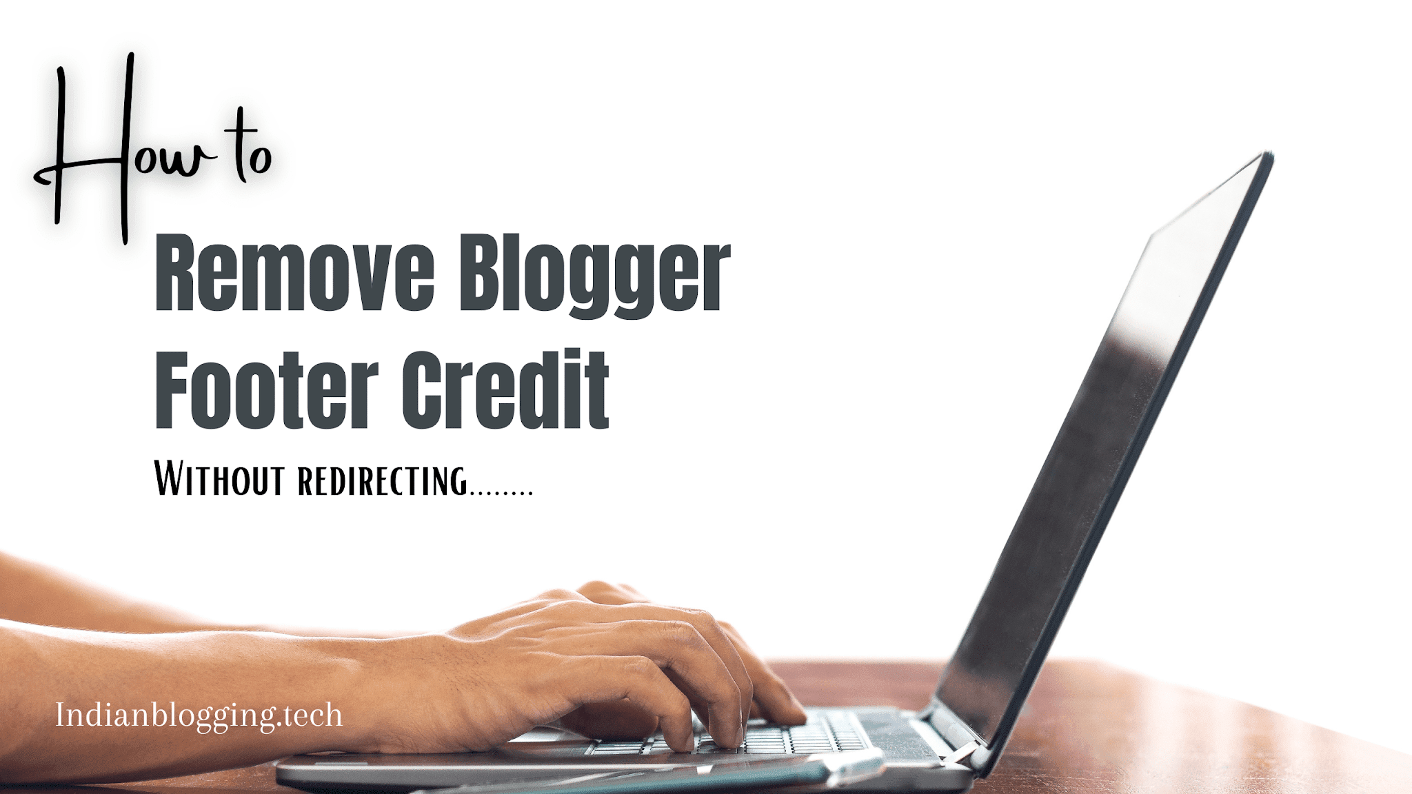 Remove footer credit link from blogger template