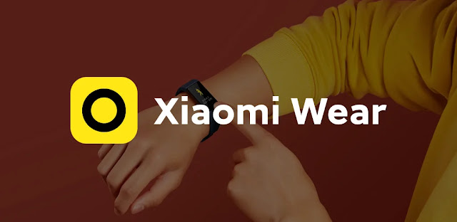 تنزيل Xiaomi Wear  التطبيق الرسمي لأساور Xiaomi