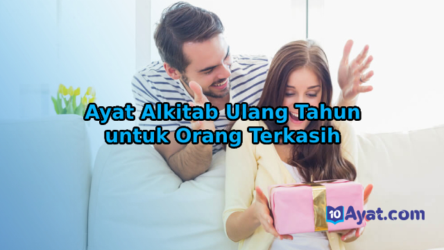 12%2BAyat%2BAlkitab%2BUlang%2BTahun%2Buntuk%2BOrang%2BTerkasih