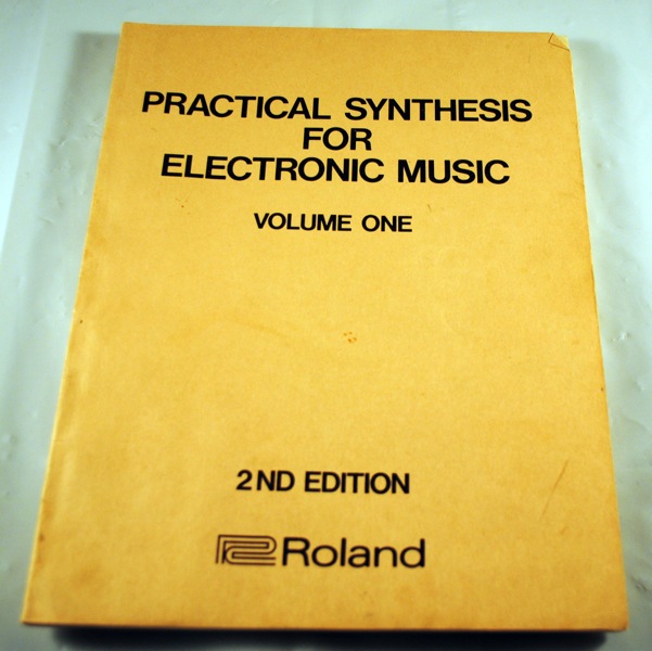 MATRIXSYNTH Roland The Synthesizer Electronic Music Foundations Book