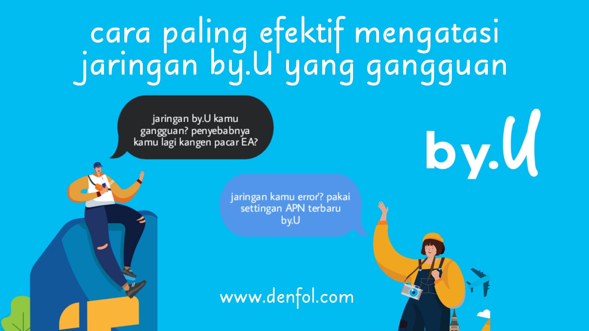 Jaringan by.U tidak bisa internet