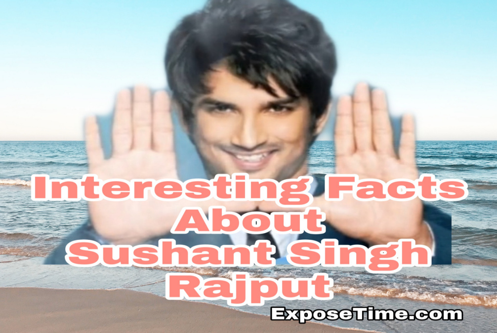 interesting-and-amazing-facts-about-sushant-singh-rajput