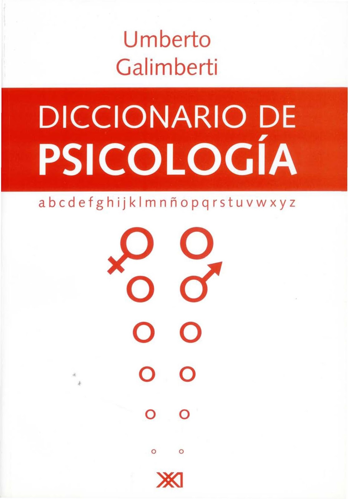 Diccionario De Psicologia Umberto Galimberti Pdf Gratis Diccionario De Psicologia Umberto Galimberti Pdf Gratis